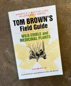 Tom Brown Wild Edible and Medicinal Plants